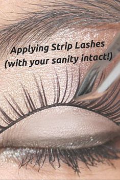 Applying Strip Lashes, Heavy Eyeliner, Apply False Eyelashes, Eyelashes Quotes, Easy Eye Makeup Tutorial, Makeup Routines, Bigger Eyes, Beginners Makeup