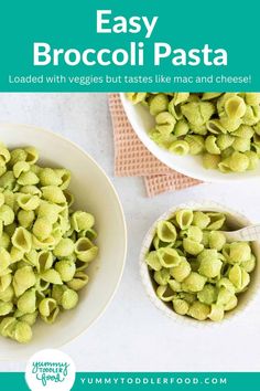 broccoli pasta in two bowls with the title easy broccoli pasta loaded with veggies but tastes like mac and cheese