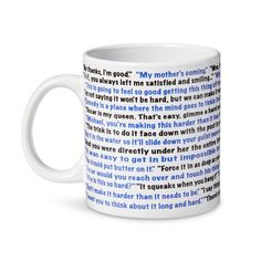 a white coffee mug with words written on it