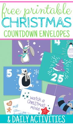 the free printable christmas countdown envelopes and daily activities for kids to do with them