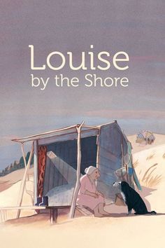 the cover of louise by the shore, with an illustration of two people sitting in front of a tent