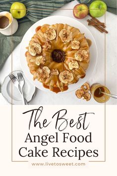 the best angel food cake recipes for breakfast or brunch with apples and cinnamon rolls