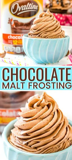 chocolate frosted malt frosting in a blue bowl with the title above it