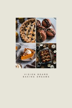 the cover of vision board baking dreams, with pictures of pies and desserts