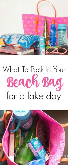 what to pack in your beach bag for a lake day