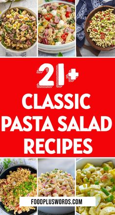 21 classic pasta salad recipes that are delicious and easy to make