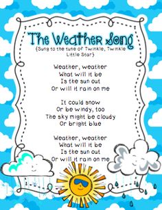 the weather song with clouds and sun on blue background for children's nursery or classroom use