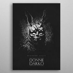 a black and white poster with the words donnie darko on it's face