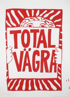 a red and white poster with the words total vagra on it's side