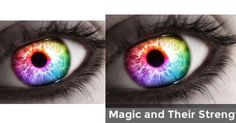 two different colored eyes with the words magic and their strength