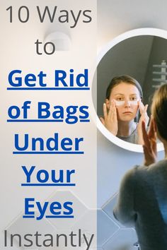 Getting Rid Of Eye Bags Fast, Best Way To Get Rid Of Bags Under Eyes, Under Eye Bags Remedy, How To Remove Bags Under Eyes Fast, How To Get Rid Of Undereye Bags, Get Rid Of Black Circles Under Eyes, Bags Under Eyes Remedy Get Rid Of, How To Get Bags Out From Under Your Eyes, Diy Eye Bags How To Get Rid