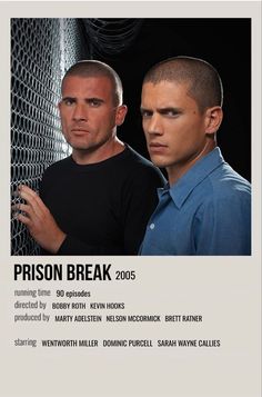 two men standing next to each other in front of a metal fence with the caption prison break