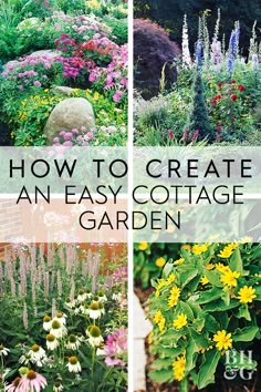 how to create an easy cottage garden