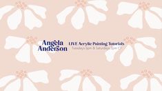 the logo for an art exhibition with white and blue flowers on a pink background that reads, angelia live every painting turns