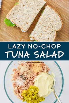 two pictures with the words lazy no - chop tuna salad on them and an image of