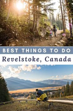 What to do in Revelstoke, BC Columbia Trip, Travel Bc, British Columbia Road Trip, Canada Trip, Columbia Road, Canadian Travel