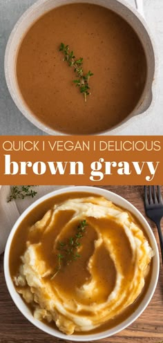 a bowl filled with mashed potatoes and gravy on top of a wooden table