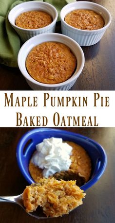 maple pumpkin pie baked oatmeal with whipped cream on top and in small bowls