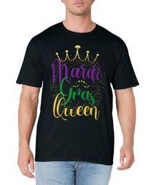 a man wearing a black t - shirt with the words mardi gras queen on it