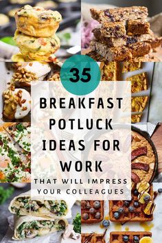 breakfast and potluck ideas for work that will improve your colleagues'business goals