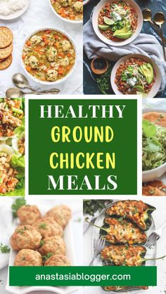 healthy ground chicken meals with text overlay