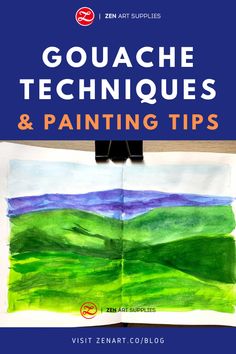 the cover of gouache techniques and painting tips