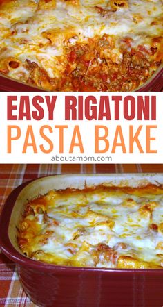 an easy rigatoni pasta bake in a red casserole dish with cheese on top