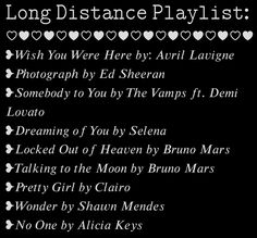 the long distance playlist is shown in black and white with hearts on it's side