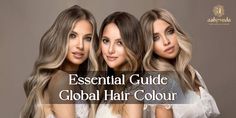 Global Hair Color Ins And Outs, Hair Coloring, Explore The World, Get Ready, Need To Know, Hair Care, Hair Color