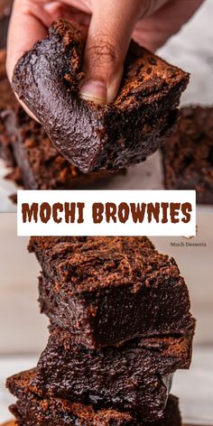 chocolate brownies stacked on top of each other with the words mochi brownies above them