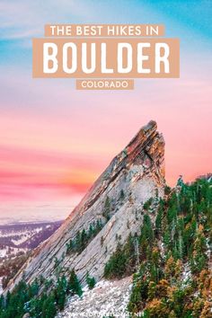 the best hikes in boulder colorado