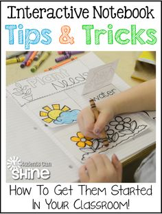 an interactive notebook with the title tips and tricks how to get them started in your classroom