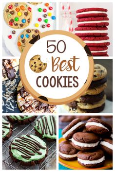 the top 50 best cookies in the world are on this page, and they're delicious