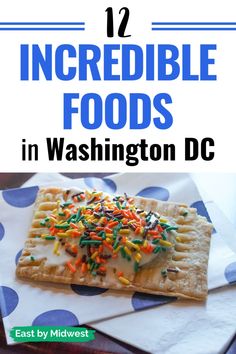 a waffle with sprinkles on it and the words best foods in washington dc