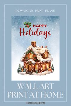 a christmas card with the words happy holidays and a snow covered house in front of it