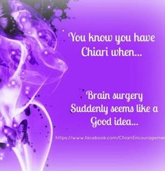 Chiari Chiari Malformation Awareness, Brain Stem, Neurological Disorders