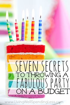 seven secrets to throwing a fabulous party on a budget - free birthday cake with candles