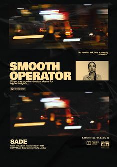 an advertisement for the smooth operator, with blurry image of trucks in motion behind it