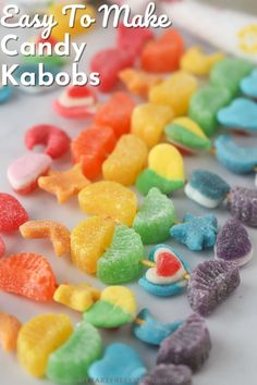 colorful candy candies with the words easy to make candy kabobs on them