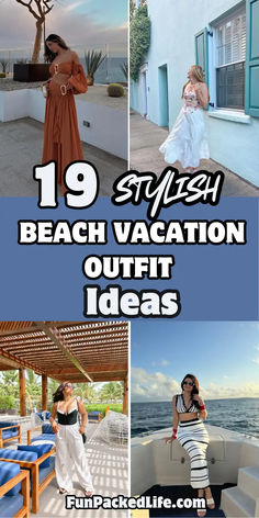 Image showcases four beach vacation outfit ideas for women. Text reads "19 Stylish Beach Vacation Outfit Ideas" in bold typography. Outfits include a rust maxi dress with boho vibes, a white floral sundress exuding femininity, a black and white striped two-piece set for nautical charm, and a chic black-and-white jumpsuit perfect for lounging.