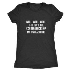 Well Well Well Women's T-Shirt White Everyday Crew Neck T-shirt With Quote Print, Cotton Crew Neck T-shirt With Quote Print, Crew Neck Cotton Shirt With Quote Print, Cotton Crew Neck Shirt With Quote Print, Graphic Tee With Quote Print And Crew Neck, Everyday Short Sleeve T-shirt With Quote Print, Cotton T-shirt With Quote Print, Relaxed Fit, Relaxed Fit Cotton T-shirt With Quote Print, Personalized Address Labels