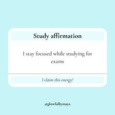 a blue background with the words study affirmation, stay focused while studying for exam