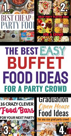 the best buffet food ideas for a party crowd