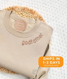 Godfather Sweatshirt Embroidered Godfather Crewneck, Godfather Proposal Gift, Uncle Godfather Shirt, Christening Gifts for him, Uncle Shirt Perfect gift for christening gifts, easter, and fathers day and for uncles!! first picture is sand sweatshirt with #6 thread Quick ship applies noncustom, if changing/adding= custom order = increase production time ---HOW TO ORDER---   FOR EACH SHIRT CHOOSE: **Shirt type, size and color 1) Name on Shirt 2) est date or no date 3) Thread Color - in pic #3 thre Godfather Proposal, Proposal Gifts, Christening Gifts, The Godfather, Embroidered Shirt, Business Ideas, Types Of Shirts, Christening, One Pic