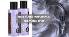 Best toner for orange bleached hair: 3 surprising secrets about brassy hair 6