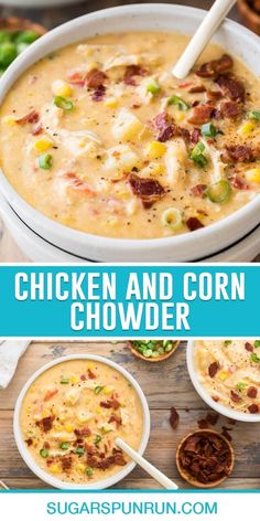 chicken and corn chowder in a white bowl with text overlay that reads, chicken and corn chowder