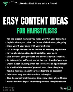 a poster with the words easy content ideas for hairstylists