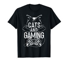 PRICES MAY VARY. Cats And Gaming Funny Gaming Gifts Gamer graphic design for Women, Men, Kids, Mom, Dad, Mother, Father, Sister, Aunt, Wife, Husband, Uncle, Mommy, Mama, Daddy, Papa, Cat Lovers, Cat Mom, Cat Dad, Cat Owners. Awesome outfits for Cat lovers & Gamers. Perfect gift on Birthday, Mother's Day, Father's Day, 4th Of July, Pet's Day, Christmas, Thanksgiving, Holidays, Valentine's Day and any Anniversary. Lightweight, Classic fit, Double-needle sleeve and bottom hem Gamer Cat, Gamer Girls, Game Quotes, Mom Cat, Men's Day, Gaming Video, Cat Graphic Tee, Gamer T Shirt, Video Gamer