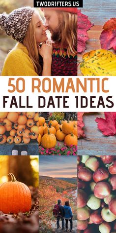 the cover of 50 romantic fall date ideas