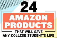 an advertisement for the amazon products that will save any college student's life, including books